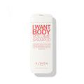 ELEVEN - I WANT BODY VOLUME SHAMPOO
